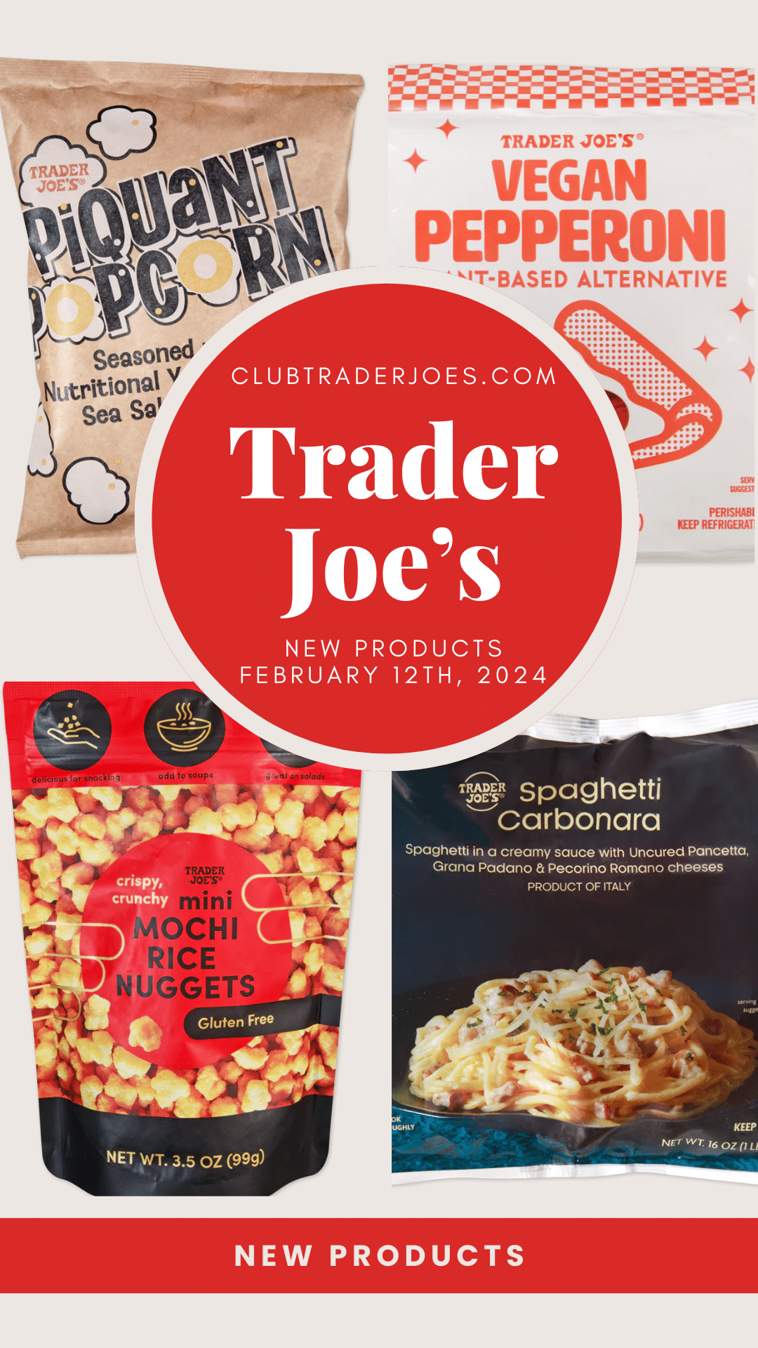 Trader Joe’s New Products This Week 2/12/24 Club Trader Joe's