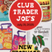 Trader Joe's New Products July 31 2025